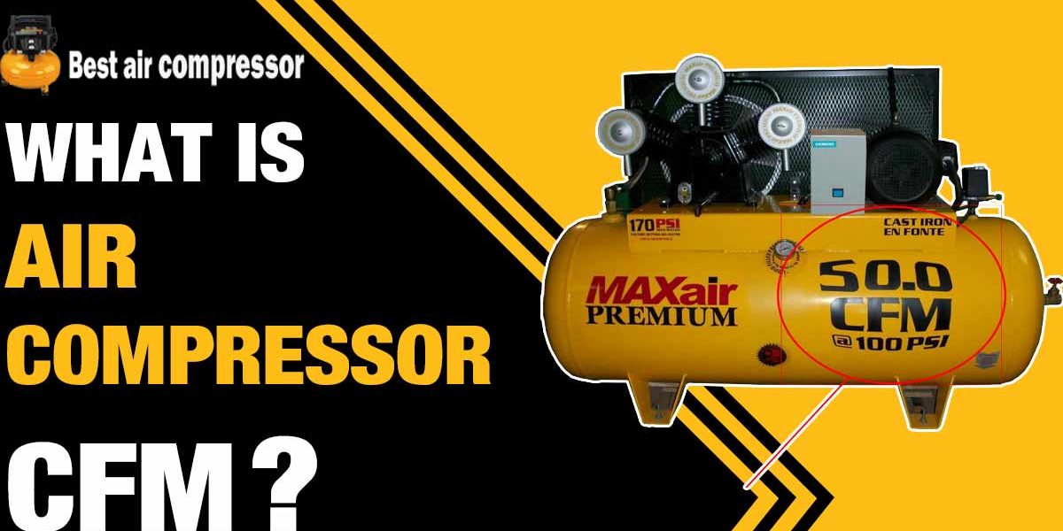 What-is-Air-Compressor-CFM