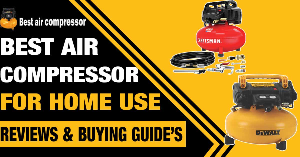 best-air-compressor-for-Home-Use