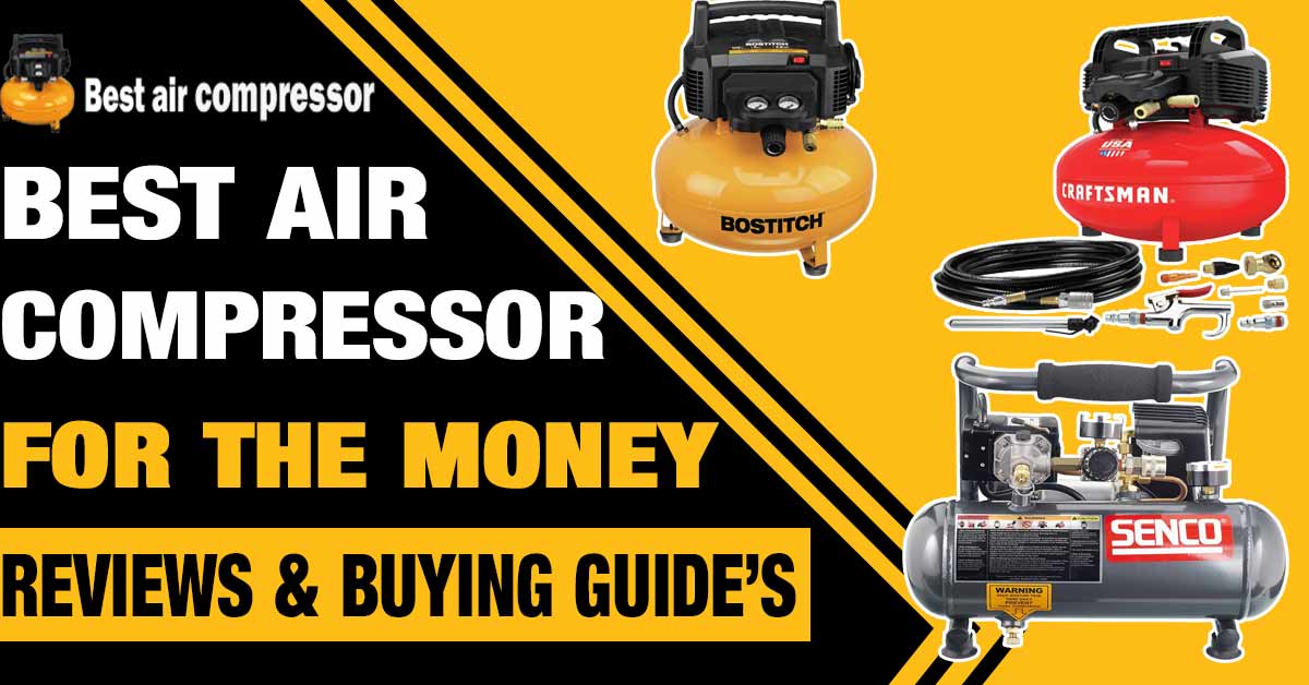 best-air-compressor-for-the-Money
